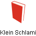 Klein Schlamin