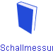 Schallmessung